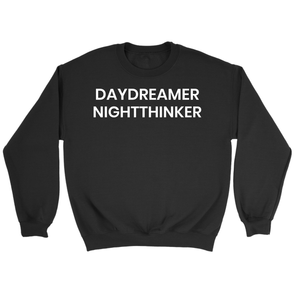 Daydreamer Nightthinker- Shirts, Long Sleeve, Hoodie, Tanks, Sweatshirt