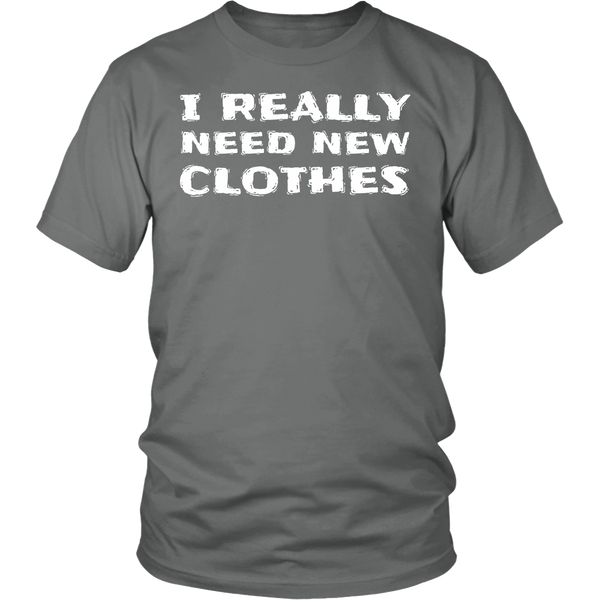 Need New Clothes- Shirts, Long Sleeve, Hoodie, Tanks, Sweatshirt