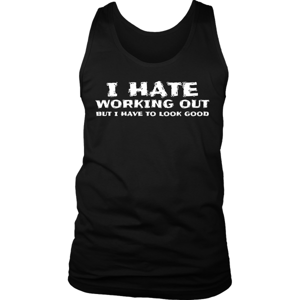 I Hate Working Out- Shirts, Long Sleeve, Hoodie, Tanks, Sweatshirt