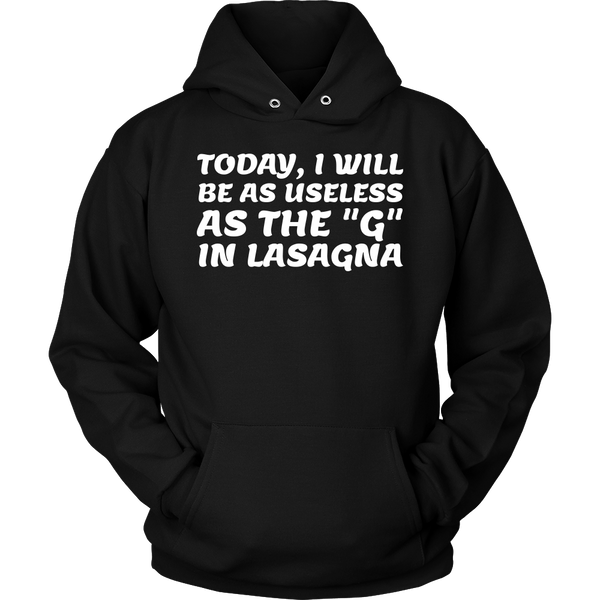 Useless as G in Lasagna- Shirts, Long Sleeve, Hoodie, Tanks, Sweatshirt