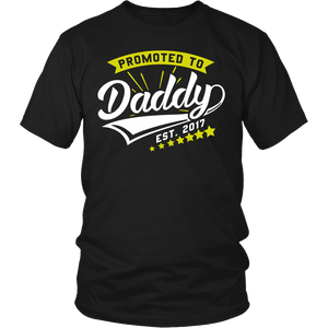 Promoted to Daddy 2017- Shirts, Long Sleeve, Hoodie, Tanks, Sweatshirt