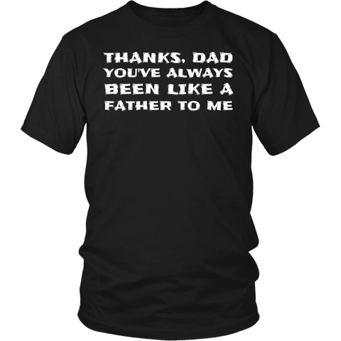 Thanks Dad- Shirts, Long Sleeve, Hoodie, Tanks, Sweatshirt