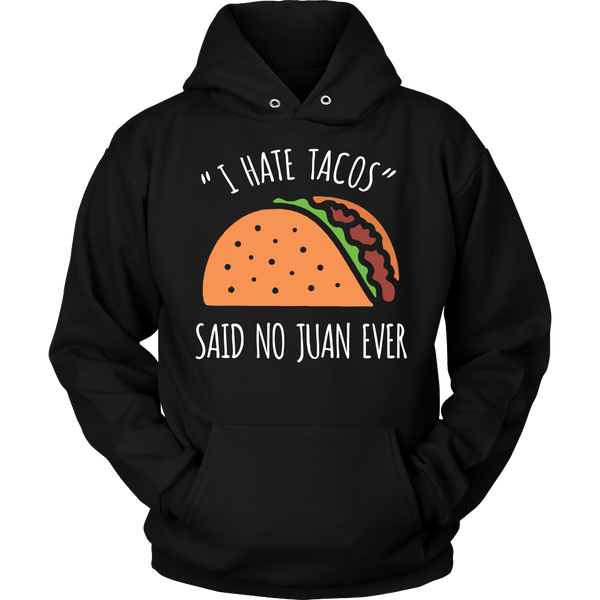 Tacos- Shirts, Long Sleeve, Hoodie, Tanks, Sweatshirt