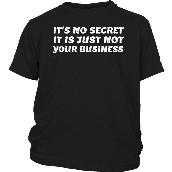 Not Your Business- Shirts, Long Sleeve, Hoodie, Tanks, Sweatshirt