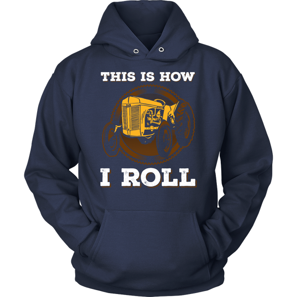 This is How I Roll- Shirts, Long Sleeve, Hoodie, Tanks, Sweatshirt