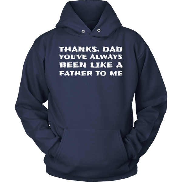 Thanks Dad- Shirts, Long Sleeve, Hoodie, Tanks, Sweatshirt