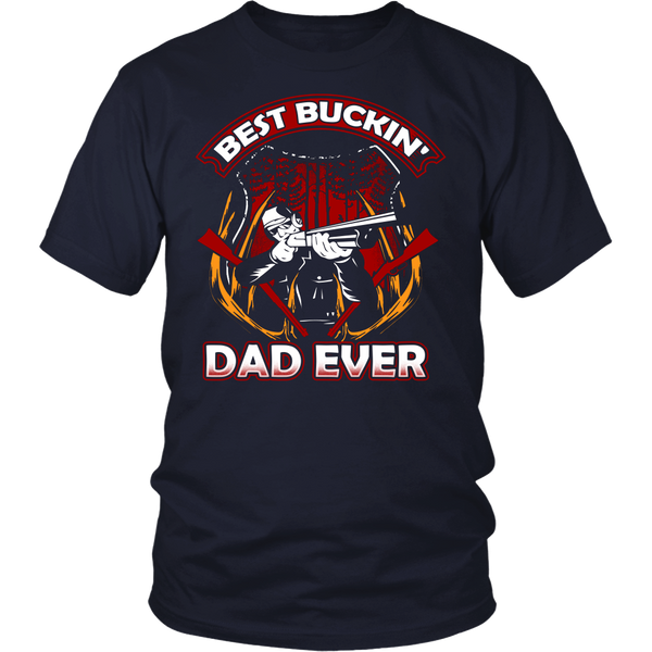 Best Buckin' Dad Ever- Shirts, Long Sleeve, Hoodie, Tanks, Sweatshirt