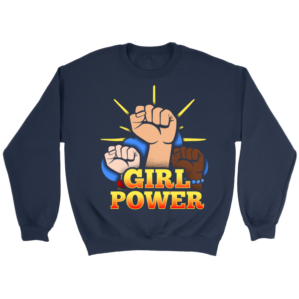 Girl Power- Shirts, Long Sleeve, Hoodie, Tanks, Sweatshirt