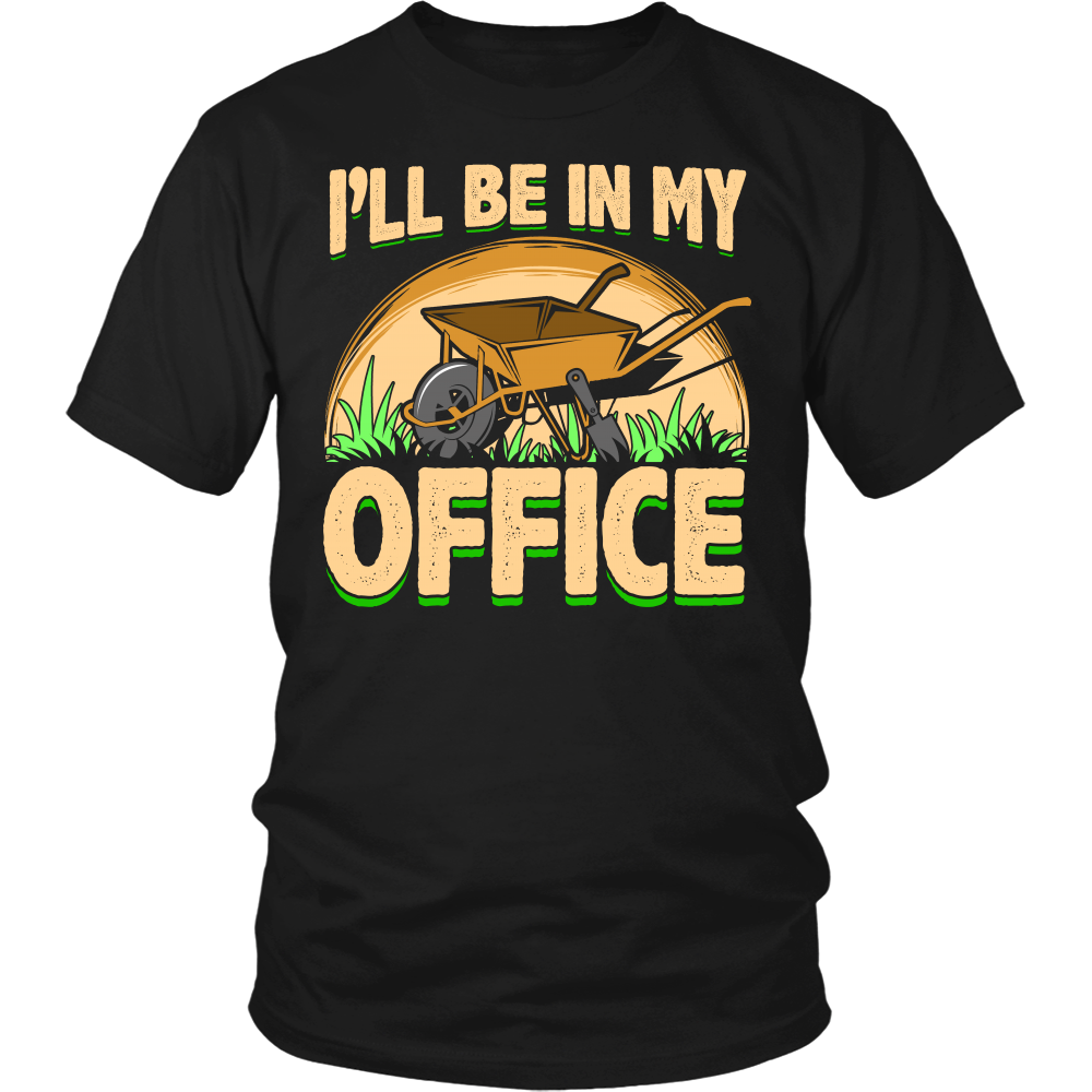 I'll be In My Office- Shirts, Long Sleeve, Hoodie, Tanks, Sweatshirt