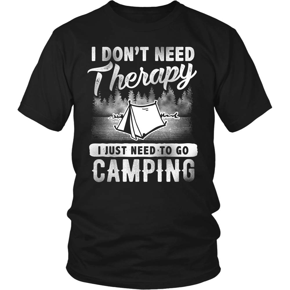 I Just Need Camping- Shirts, Long Sleeve, Hoodie, Tanks, Sweatshirt