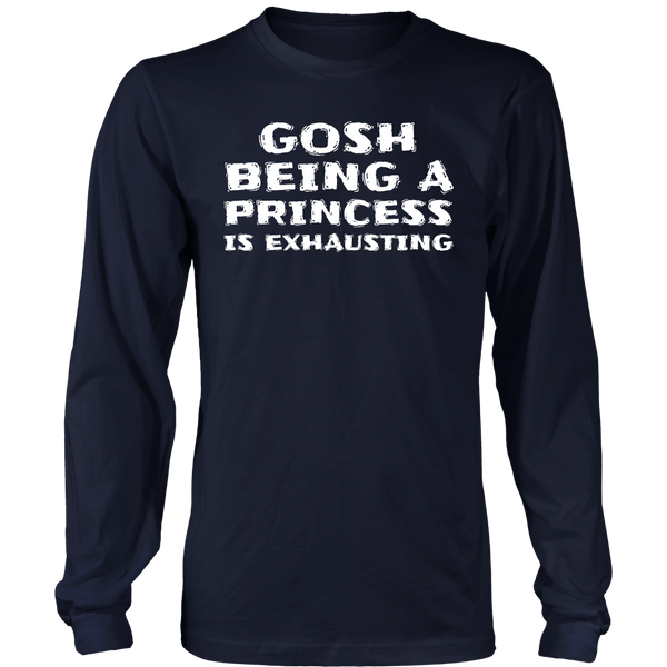 Being Princess- Shirts, Long Sleeve, Hoodie, Tanks, Sweatshirt