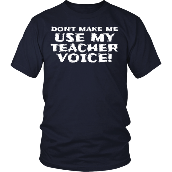 My Teacher Voice- Shirts, Long Sleeve, Hoodie, Tanks, Sweatshirt