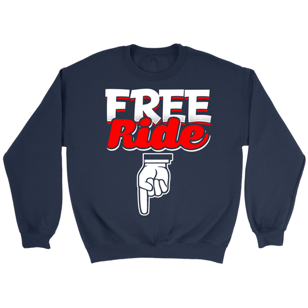 Free Ride- Shirts, Long Sleeve, Hoodie, Tanks, Sweatshirt