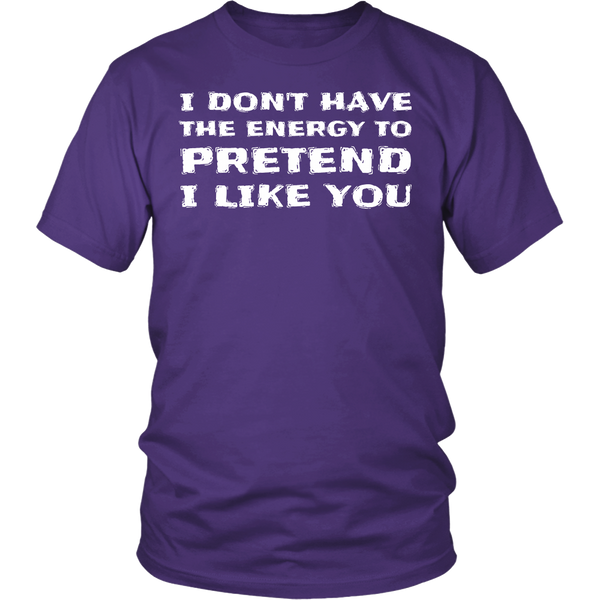 I Don't Like You- Shirts, Long Sleeve, Hoodie, Tanks, Sweatshirt