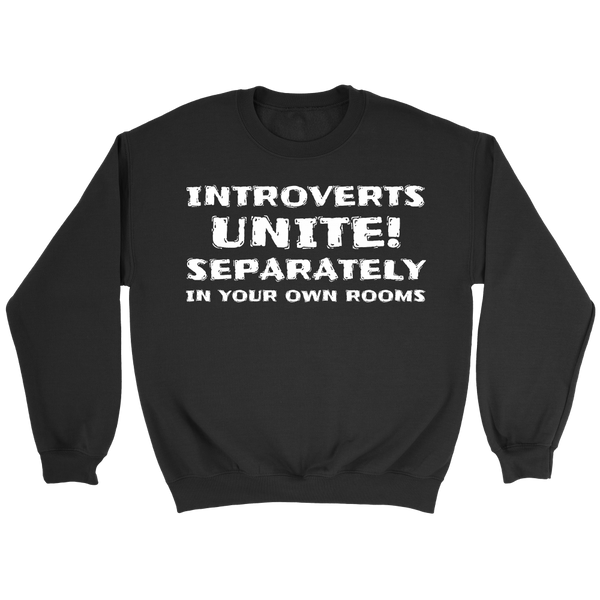 Introverts Unite- Shirts, Long Sleeve, Hoodie, Tanks, Sweatshirt