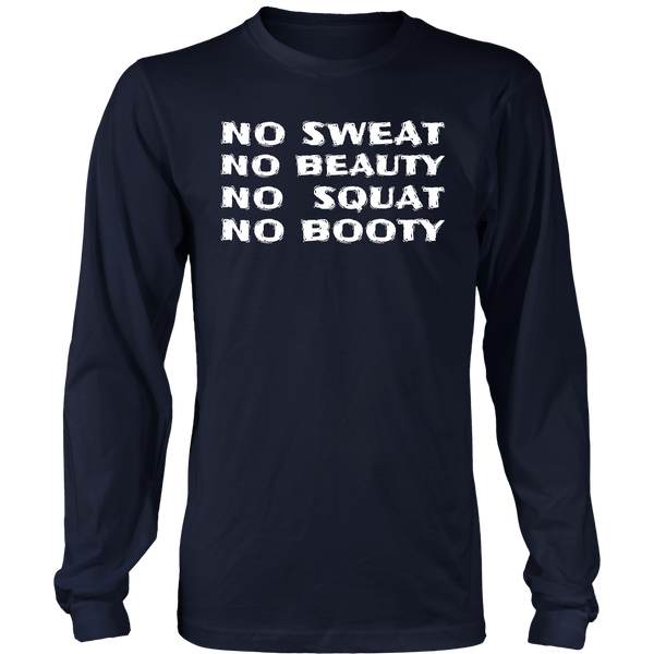 No Squat No Booty- Shirts, Long Sleeve, Hoodie, Tanks, Sweatshirt