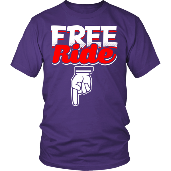 Free Ride- Shirts, Long Sleeve, Hoodie, Tanks, Sweatshirt