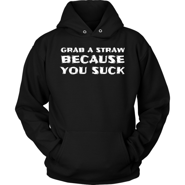 Grab a Straw- Shirts, Long Sleeve, Hoodie, Tanks, Sweatshirt