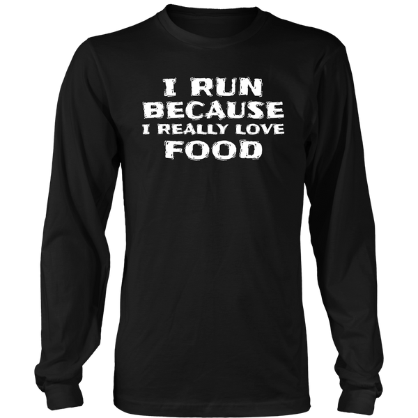 Run for Food- Shirts, Long Sleeve, Hoodie, Tanks, Sweatshirt