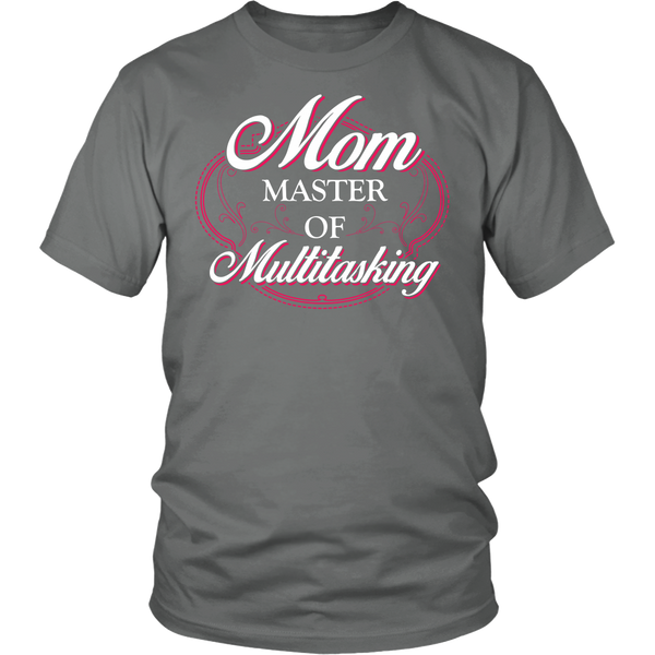 Mom Master of Multitasking- Shirts, Long Sleeve, Hoodie, Tanks, Sweatshirt