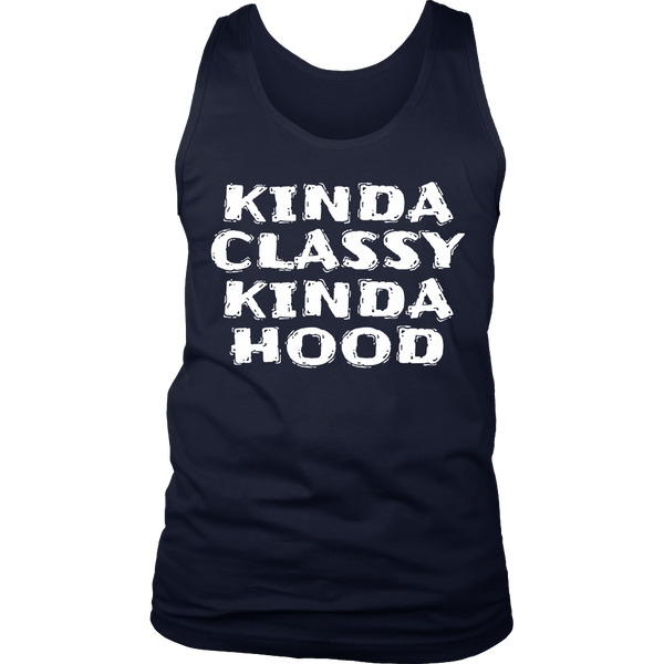 Kinda Classy Kinda Hood- Shirts, Long Sleeve, Hoodie, Tanks, Sweatshirt