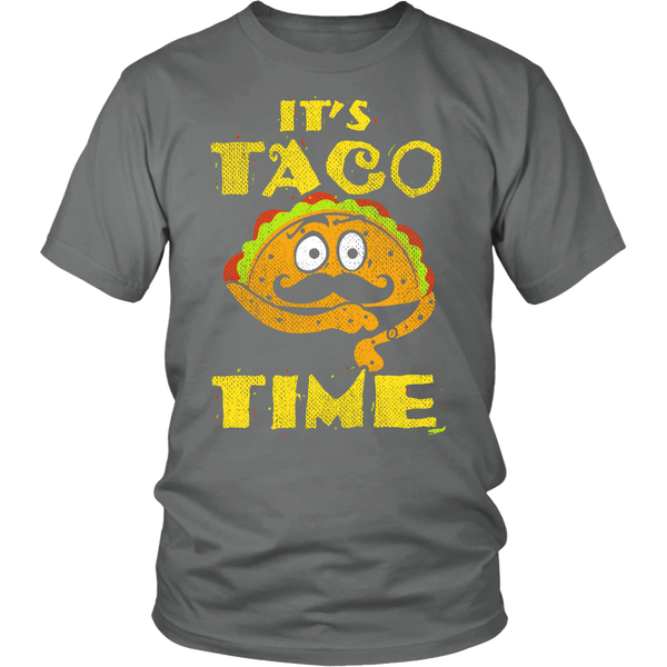 Taco Time- Shirts, Long Sleeve, Hoodie, Tanks, Sweatshirt