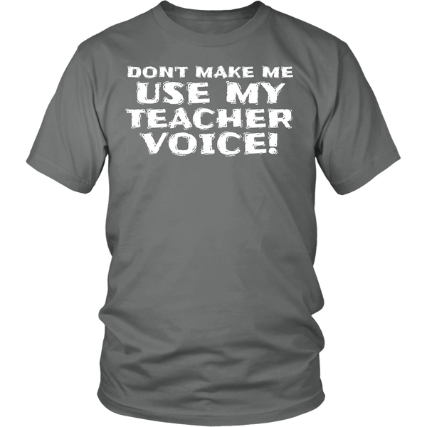 My Teacher Voice- Shirts, Long Sleeve, Hoodie, Tanks, Sweatshirt