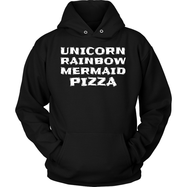 Unicorn Rainbow Mermaid Pizza- Shirts, Long Sleeve, Hoodie, Tanks, Sweatshirt