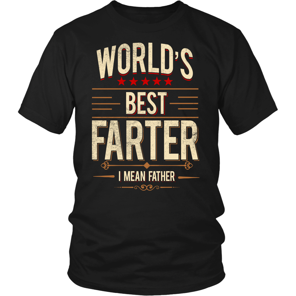 World's Best Farter (Father)- Shirts, Long Sleeve, Hoodie, Tanks, Sweatshirt