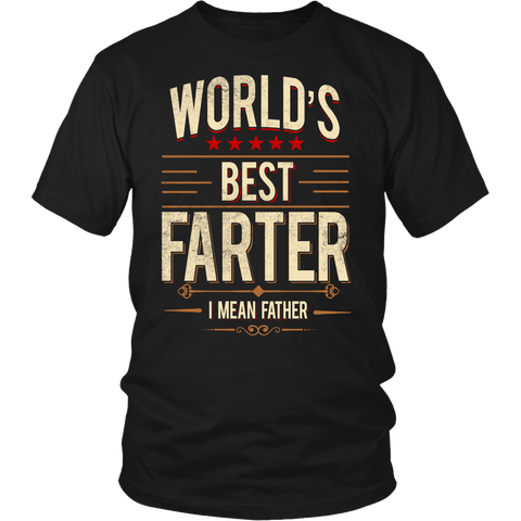 World's Best Farter (Father)- Shirts, Long Sleeve, Hoodie, Tanks, Sweatshirt