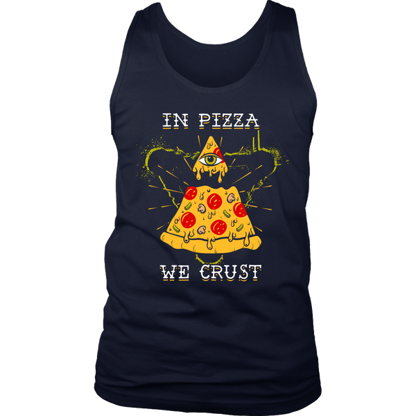 In Pizza We Crust- Shirts, Long Sleeve, Hoodie, Tanks, Sweatshirt