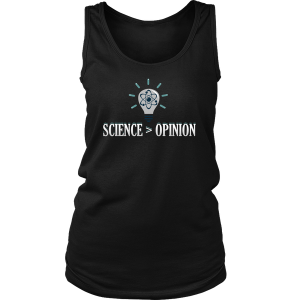 Science > Opinion- Shirts, Long Sleeve, Hoodie, Tanks, Sweatshirt