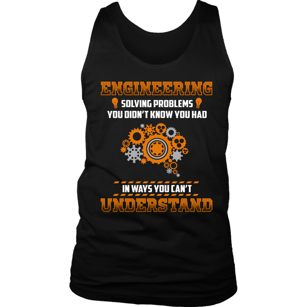 Engineering- Shirts, Long Sleeve, Hoodie, Tanks, Sweatshirt