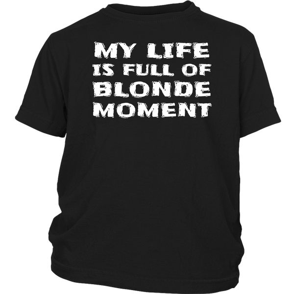 Blonde Moment- Shirts, Long Sleeve, Hoodie, Tanks, Sweatshirt