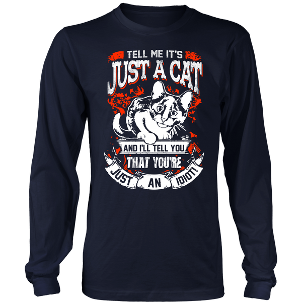 Not Just a Cat- Shirts, Long Sleeve, Hoodie, Tanks, Sweatshirt