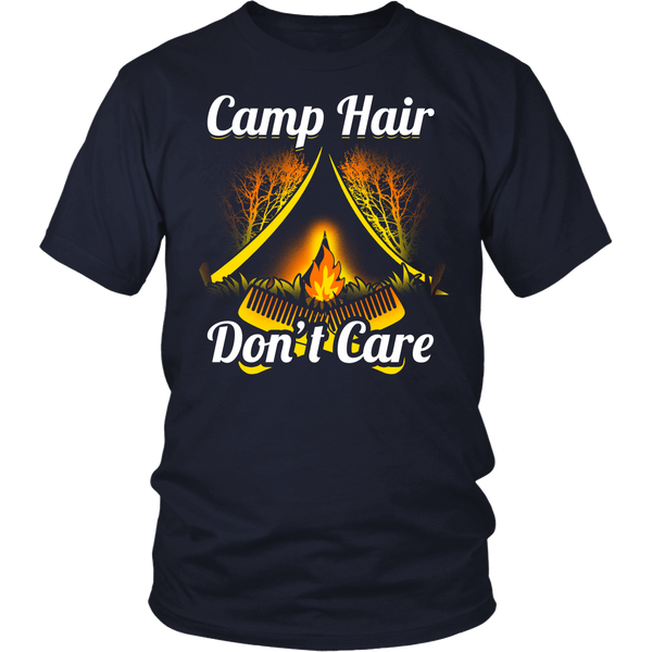 Camp Hair Don't Care- Shirts, Long Sleeve, Hoodie, Tanks, Sweatshirt