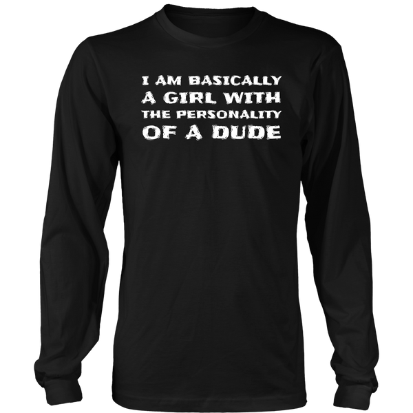 Personality of a Dude- Shirts, Long Sleeve, Hoodie, Tanks, Sweatshirt