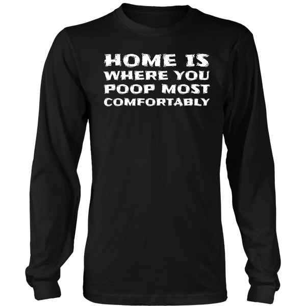 Home is- Shirts, Long Sleeve, Hoodie, Tanks, Sweatshirt