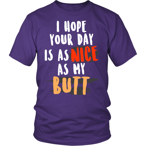 As Nice as My Butt- Shirts, Long Sleeve, Hoodie, Tanks, Sweatshirt