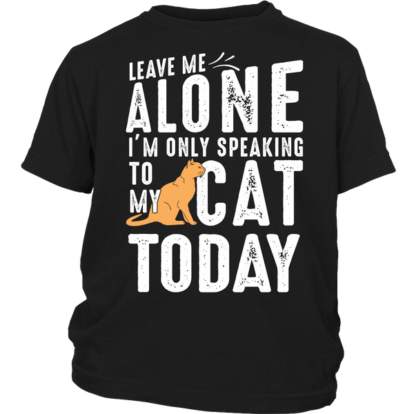 Leave Me Alone With My Cat- Shirts, Long Sleeve, Hoodie, Tanks, Sweatshirt