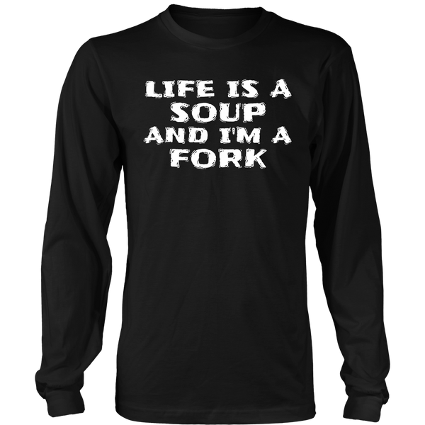 I'm a Fork- Shirts, Long Sleeve, Hoodie, Tanks, Sweatshirt