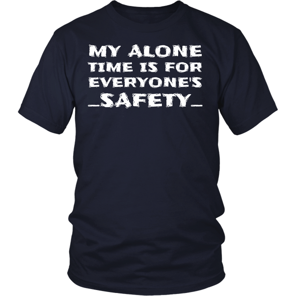 My Alone Time- Shirts, Long Sleeve, Hoodie, Tanks, Sweatshirt