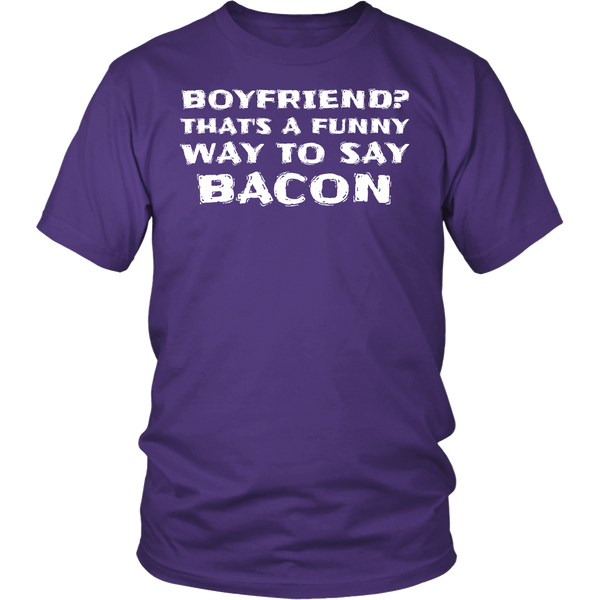 Boyfriend Bacon- Shirts, Long Sleeve, Hoodie, Tanks, Sweatshirt