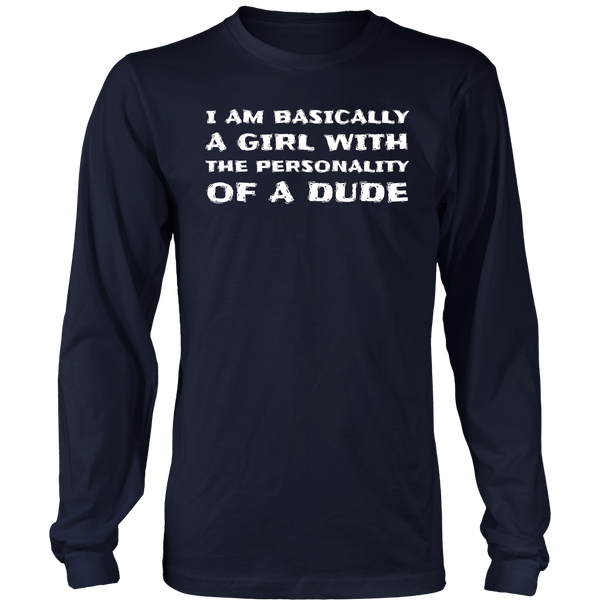 Personality of a Dude- Shirts, Long Sleeve, Hoodie, Tanks, Sweatshirt