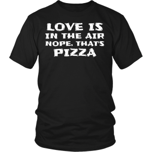 That's Pizza- Shirts, Long Sleeve, Hoodie, Tanks, Sweatshirt