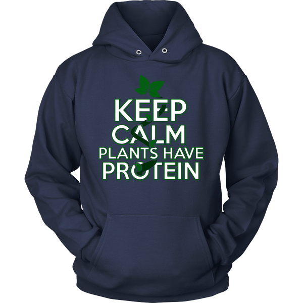 Plants Have Protein- Shirts, Long Sleeve, Hoodie, Tanks, Sweatshirt