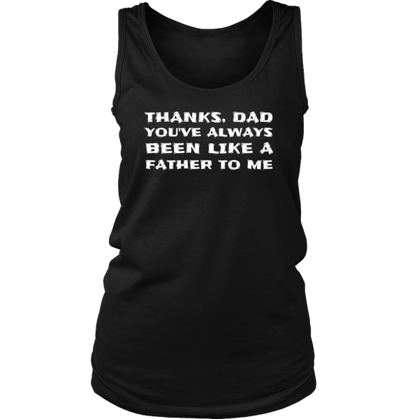 Thanks Dad- Shirts, Long Sleeve, Hoodie, Tanks, Sweatshirt