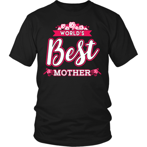 World's Best Mother- Shirts, Long Sleeve, Hoodie, Tanks, Sweatshirt