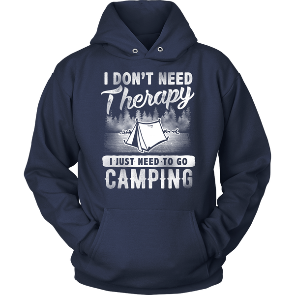 I Just Need Camping- Shirts, Long Sleeve, Hoodie, Tanks, Sweatshirt