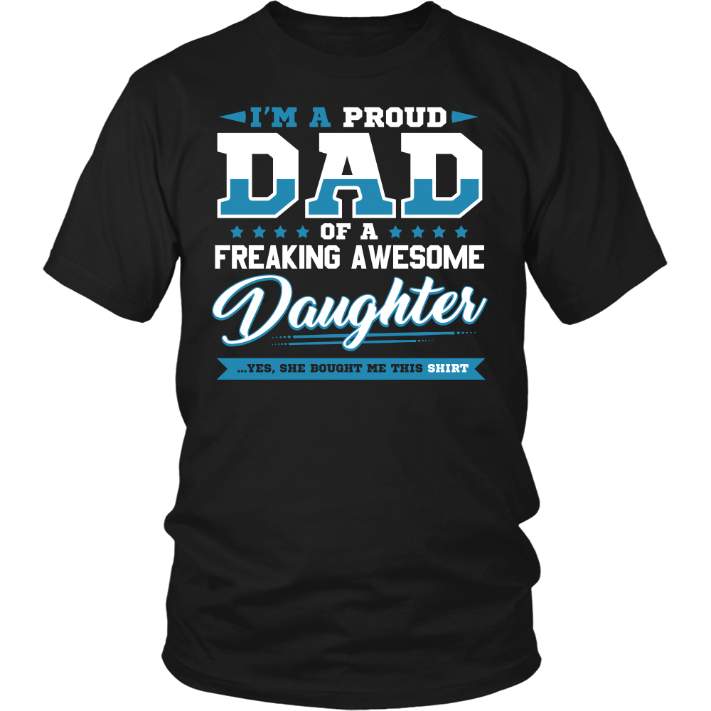 Proud Dad, Awesome Daughter- Shirts, Long Sleeve, Hoodie, Tanks, Sweatshirt